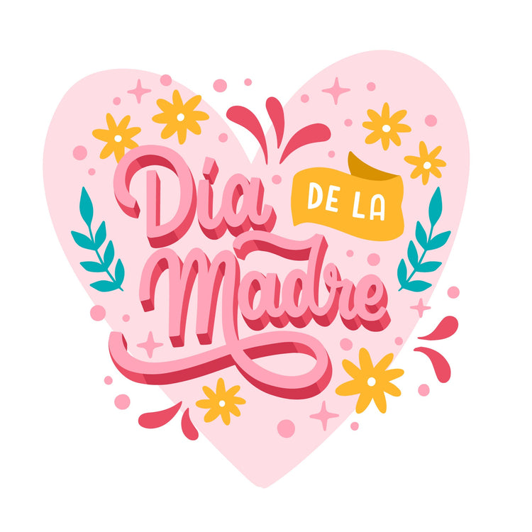 ¡Feliz día Mamá!